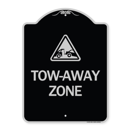 Signmission Tow-Away Zone with Graphic Heavy-Gauge Aluminum Architectural Sign, 24" x 18", BS-1824-24411 A-DES-BS-1824-24411